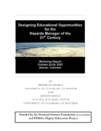 Designing Educational Opportunities for the Hazards Manager of the 21St Century
