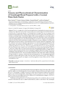 Sensory and Physicochemical Characterization of Sourdough Bread Prepared with a Coconut Water Keﬁr Starter