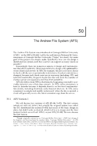 The Andrew File System (AFS)