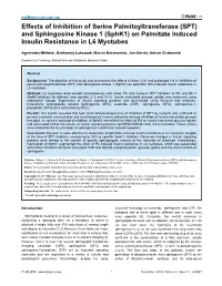 Effects of Inhibition of Serine Palmitoyltransferase (SPT) and Sphingosine Kinase 1 (Sphk1) on Palmitate Induced Insulin Resistance in L6 Myotubes