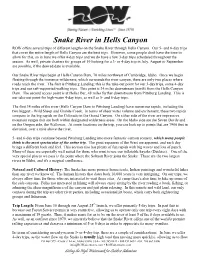 Snake River in Hells Canyon ROW Offers Several Trips of Different Lengths on the Snake River Through Hells Canyon