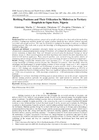 Birthing Positions and Their Utilization by Midwives in Tertiary Hospitals in Ogun State, Nigeria