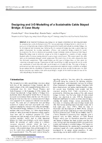 Designing and 3-D Modelling of a Sustainable Cable Stayed Bridge-A Case Study