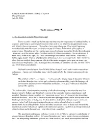 Essay on Robert Brandom, Making It Explicit Daniel Dennett July 31, 2006