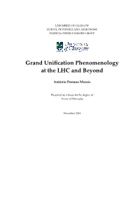 Grand Unification Phenomenology at the LHC and Beyond