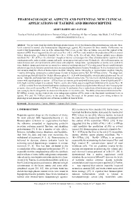 Pharmacological Aspects and Potential New Clinical Applications of Taurine and Bromocriptine