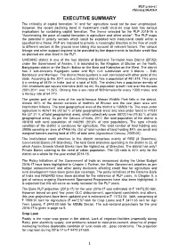 EXECUTIVE SUMMARY the Criticality of Capital Formation ‘In’ and ‘For’ Agriculture Need Not Be Over Emphasized