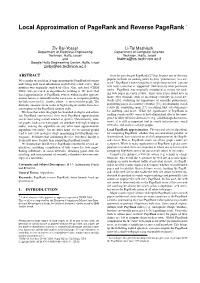 Local Approximation of Pagerank and Reverse Pagerank ∗