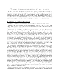 The Science of Encryption: Prime Numbers and Mod N Arithmetic 1. A