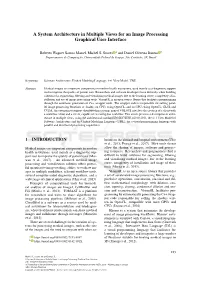 A System Architecture in Multiple Views for an Image Processing Graphical User Interface