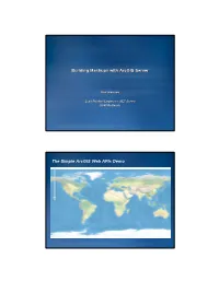 Building Mashups with Arcgis Server