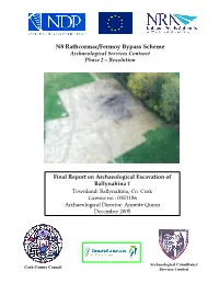 N8 Rathcormac/Fermoy Bypass Scheme Archaeological Services Contract Phase 2 – Resolution