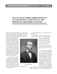 The Ostwald-Gibbs Correspondence: an Interesting Component in the History of the Energy Concept