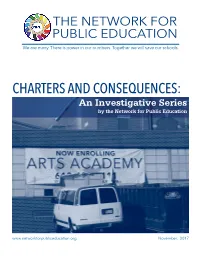 CHARTERS and CONSEQUENCES: an Investigative Series by the Network for Public Education
