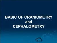 I. Craniometry Technique Used to Measure Dry Skull After Removal of Its Soft Parts