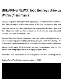 Todd Bentleys Bisexual Open Marriag Within Charismania
