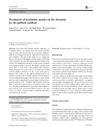 Treatment of Hesitation Marks on the Forearm by the Pinhole Method