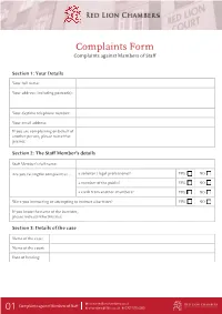 Complaints Form Complaints Against Mambers of Staﬀ