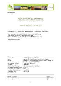 Model Comparison and Improvement: Links Established with Other Consortia