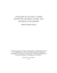 Analysis of Rummy Games: Expected Waiting Times and Optimal Strategies