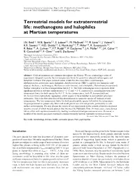 Terrestrial Models for Extraterrestrial Life: Methanogens and Halophiles at Martian Temperatures