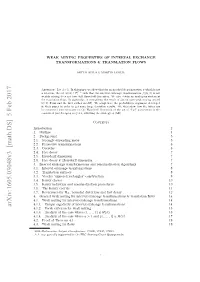 Weak Mixing Properties of Interval Exchange Transformations & Translation Flows