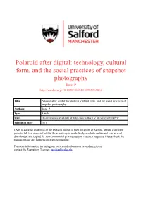 Polaroid After Digital: Technology, Cultural Form, and the Social Practices of Snapshot Photography Buse, P