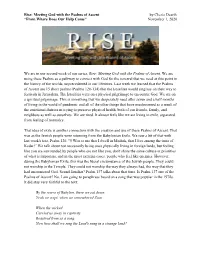 Rise: Meeting God with the Psalms of Ascent by Cherie Dearth “From Where Does Our Help Come” November 1, 2020