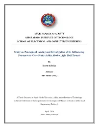 Study on Pantograph Arcing and Investigation of Its Influencing Parameters: Case Study-Addis Ababa Light Rail Transit