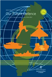 Sweden: Our Future Defence