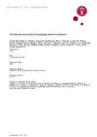 The Diversity and Function of Sourdough Starter Microbiomes