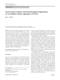 Characteristic Features and Biotechnological Applications of Cross-Linked Enzyme Aggregates (Cleas)