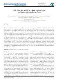 Fruit Yield and Quality of Palmer Mango Trees Under Different Irrigation Systems