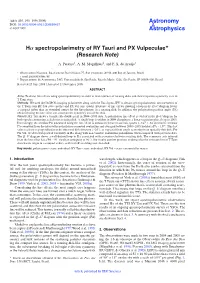 Hα Spectropolarimetry of RY Tauri and PX Vulpeculae� (Research Note)