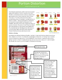 Portion Distortion Written by Joseph Ewing, RD, LDN