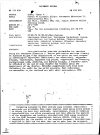 Theory of Aircraft Flight. Aerospace Education II. Instructional Unit I. INSTITUTION Air Univ., Maxwell AFB, Ala