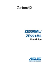 ZE550ML/ ZE551ML User Guide E10028 February 2015 First Edition