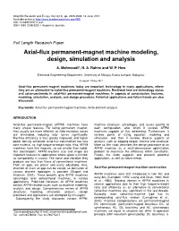 Axial-Flux Permanent-Magnet Machine Modeling, Design, Simulation and Analysis