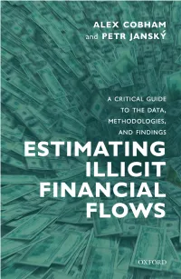 Estimating Illicit Financial Flows OUP CORRECTED PROOF – FINAL, 25/01/20, Spi OUP CORRECTED PROOF – FINAL, 25/01/20, Spi