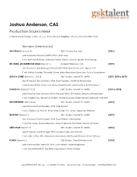 Joshua Anderson, CAS Production Sound Mixer