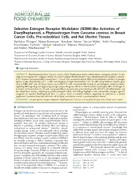 Selective Estrogen Receptor Modulator (SERM)-Like Activities of Diarylheptanoid, a Phytoestrogen from Curcuma Comosa, in Breast
