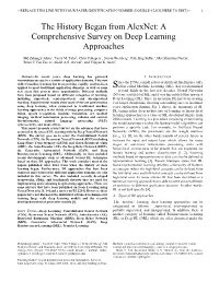 The History Began from Alexnet: a Comprehensive Survey on Deep Learning Approaches