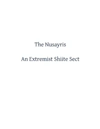 The Nusayris an Extremist Shiite Sect