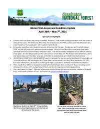 Winter Trail Access and Condition Update April 30Th – May 7Th, 2021
