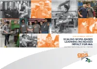 Annual Report Scaling Work-Based Learning Increases Impact for All Intermediary Services Pave a Pathway to Success
