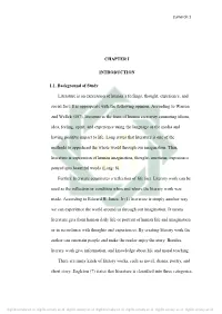 CHAPTER I INTRODUCTION 1.1. Background of Study Literature Is
