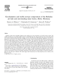 Geochemistry and Stable Isotope Composition of the Berkeley Pit Lake and Surrounding Mine Waters, Butte, Montana