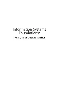 Information Systems Foundations: the Role of Design Science