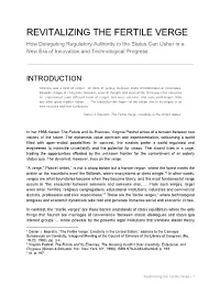 REVITALIZING the FERTILE VERGE How Delegating Regulatory Authority to the States Can Usher in a New Era of Innovation and Technological Progress