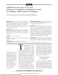 Adulthood Outcome of Tic and Obsessive-Compulsive Symptom Severity in Children with Tourette Syndrome